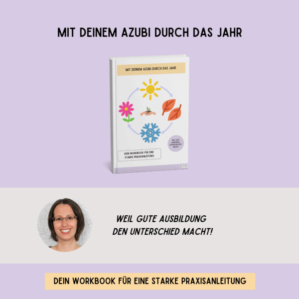 Workbook: Mit deinem Azubi durch das Jahr