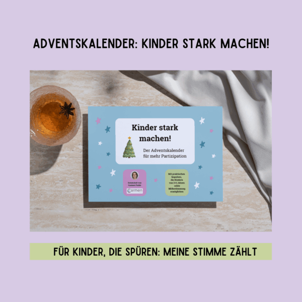 Adventskalender Kinder stark machen!